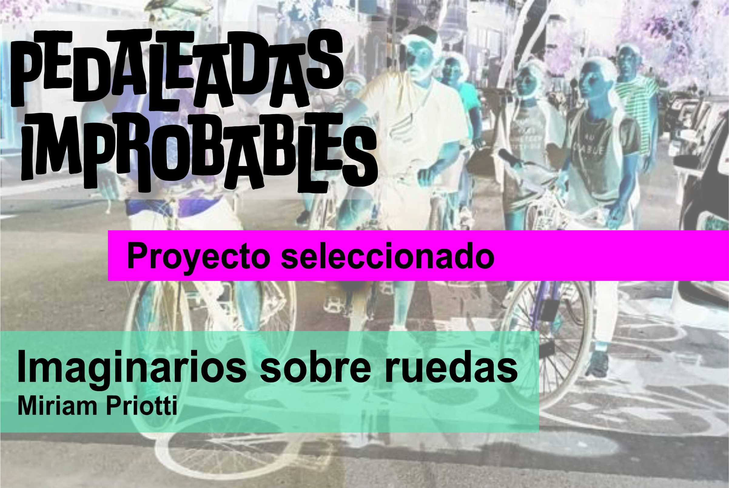Pedaleadas Improbables Ganador